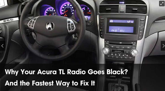 Acura TL/TSX/MDX Radio Not Working? Screen Black?