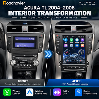 Acura TL 2004-2008 factory radio before and after 9.7 inch Android screen upgrade