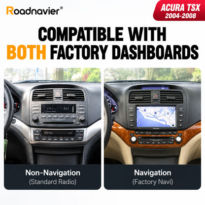 Acura TSX 2004-2008 Android screen compatible with factory navigation and non-navigation dashboards