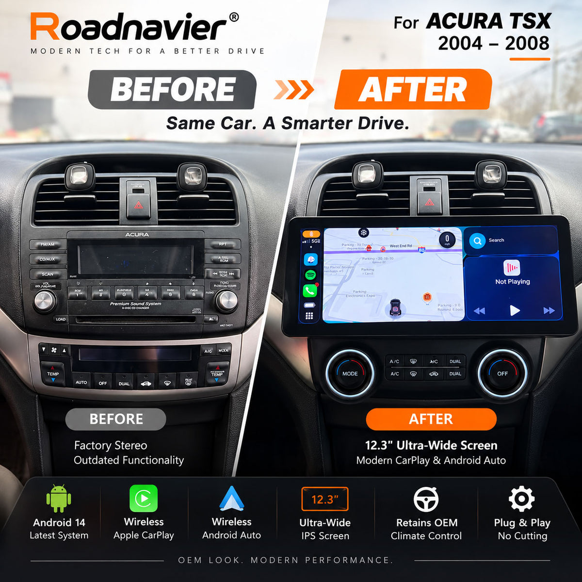 Acura TSX 2004-2008 factory stereo before and 12.3 inch Android screen upgrade after