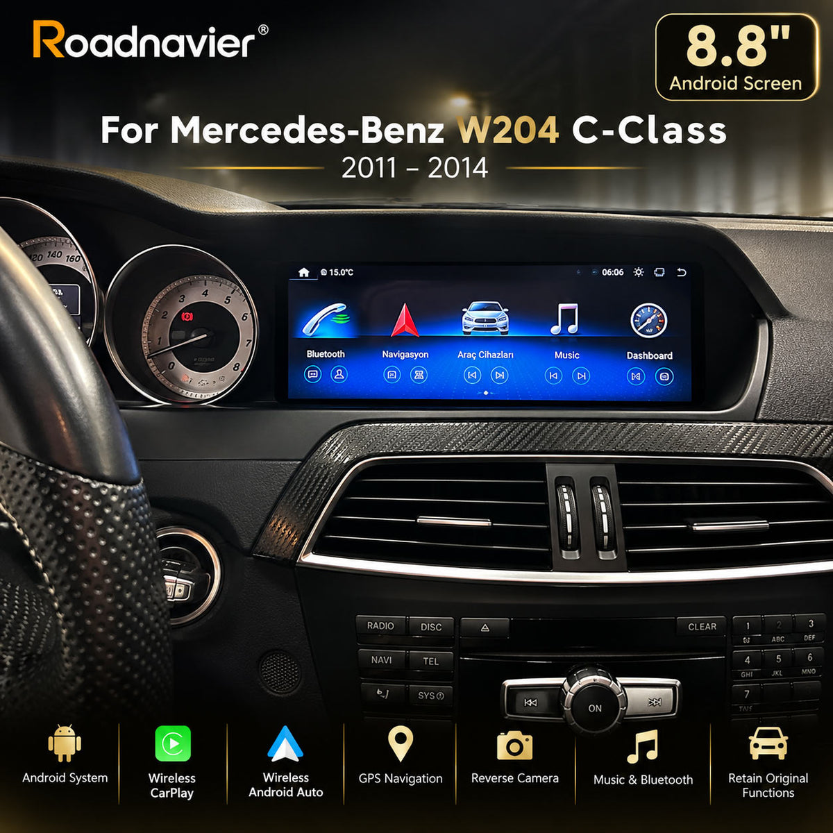 Mercedes-Benz W204 C-Class 2011-2014 8.8 inch Android screen installed in factory dashboard