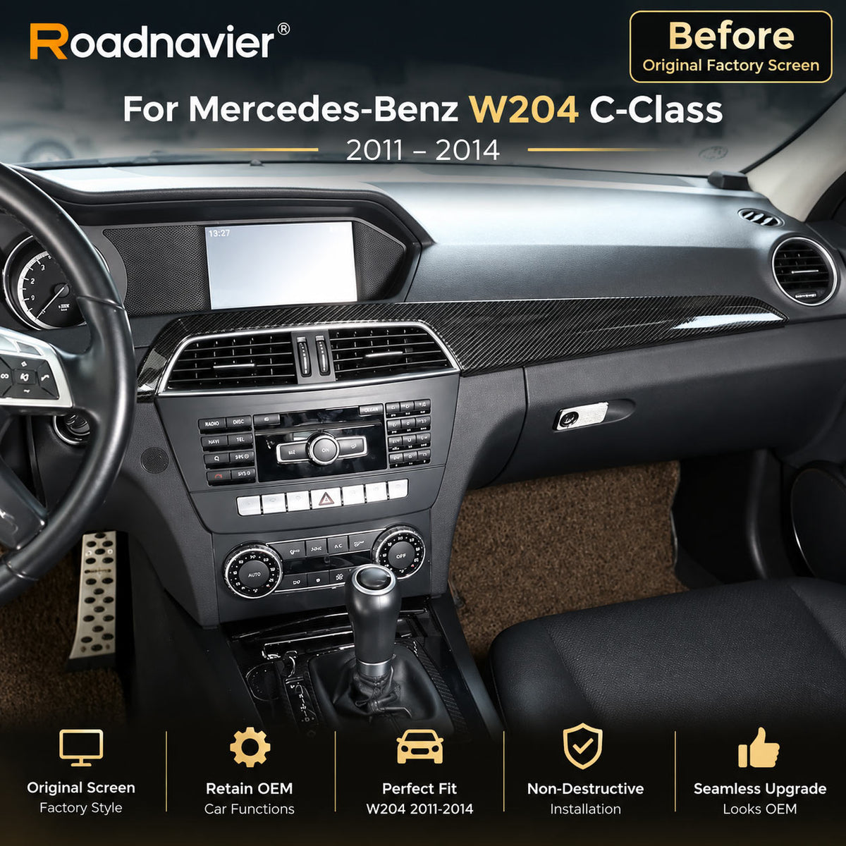 Mercedes-Benz W204 C-Class 2011-2014 factory dashboard before Android screen upgrade