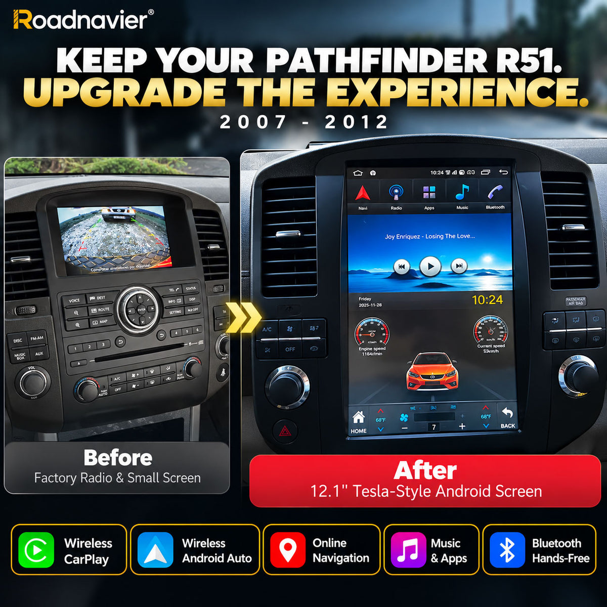 Nissan Pathfinder R51 before and after 12.1 inch Tesla-style Android screen upgrade