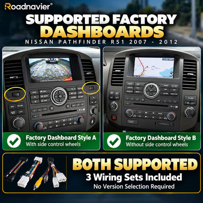 Nissan Pathfinder R51 2007-2012 supported factory dashboard styles with and without side controls